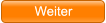 Weiter Weiter