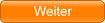 Weiter Weiter
