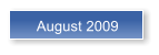 August 2009
