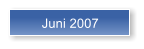 Juni 2007