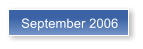 September 2006