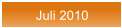 Juli 2010