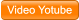Video Yotube Video Yotube