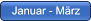 Januar - Mrz Januar - Mrz